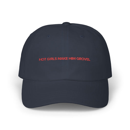 Close-up of the Hot Girls Make Him Grovel embroidery on the dad cap