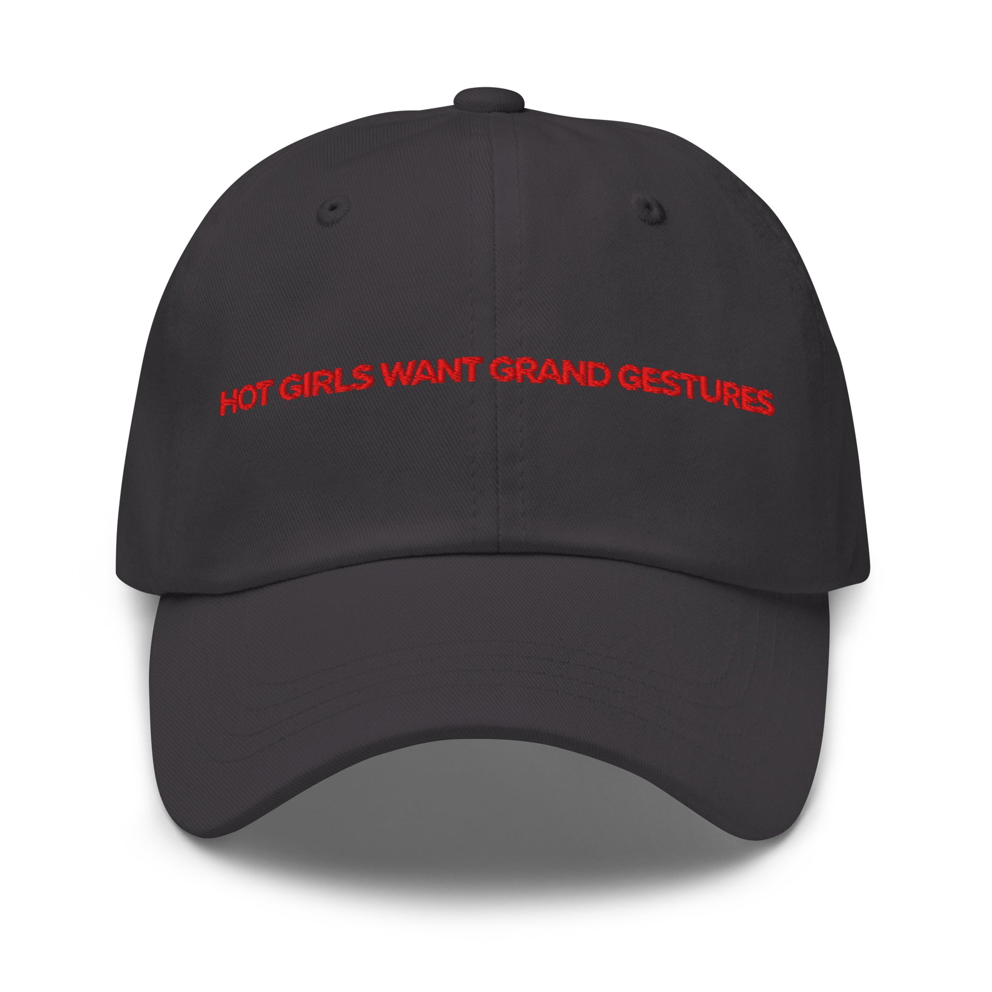 Hot Girls Want Grand Gestures embroidered dad cap worn as romance reader merch